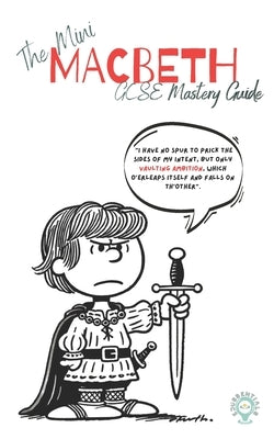 GCSE English Mastery Guide: Macbeth by Products, Edussentials