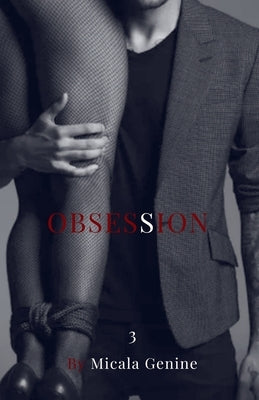 Obsession by McCrayer, Micala