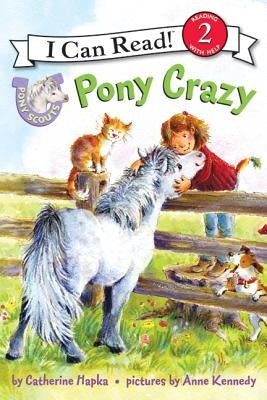 Pony Scouts: Pony Crazy by Hapka, Catherine
