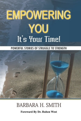 Empowering You: : It's Your Time by Murphy, Carla A.