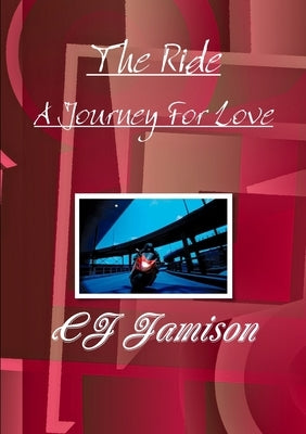 The Ride by Jamison, Cj