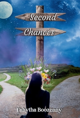 Second Chances by Boozenny, Tabytha