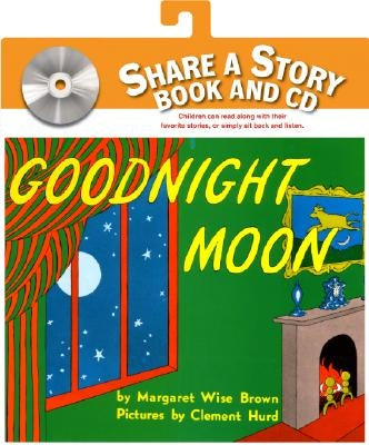 Goodnight Moon [With CD (Audio)] by Brown, Margaret Wise
