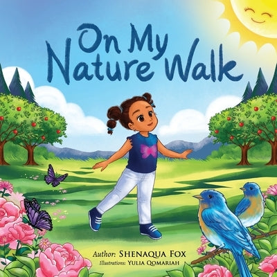On My Nature Walk by Qomariah, Yulia