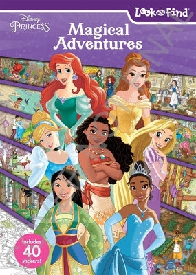 Disney Princess: Magical Adventures Look and Find by Pi Kids