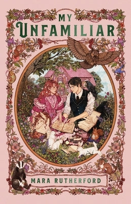 My Unfamiliar by Rutherford, Mara
