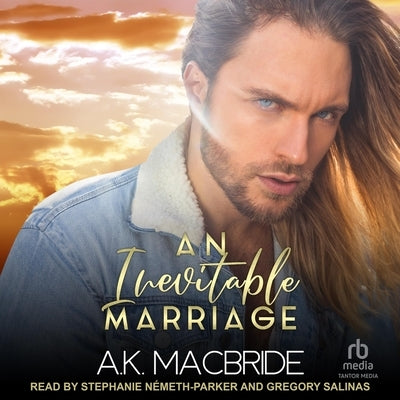 An Inevitable Marriage by MacBride, A. K.