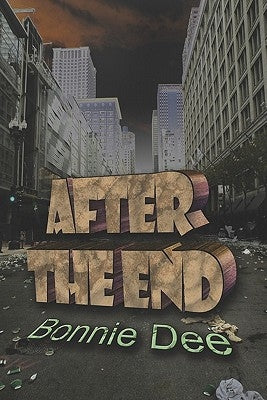 After the End by Dee, Bonnie