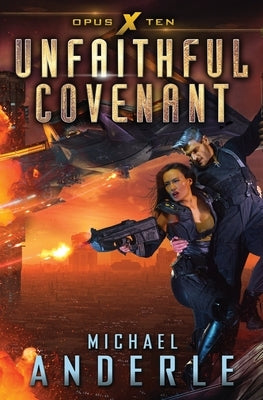 Unfaithful Covenant by Anderle, Michael