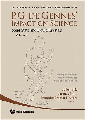P.G. de Gennes' Impact on Science (in 2 Volumes) by Bok, Julien