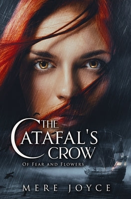 The Catafal's Crow by Joyce, Mere
