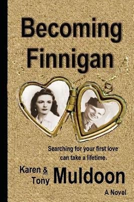 Becoming Finnigan by Muldoon, Tony