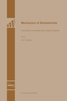 Mechanics of Biomaterials by Zadpoor, Amir a.