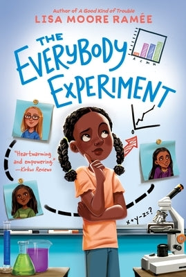 The Everybody Experiment by Ramée, Lisa Moore