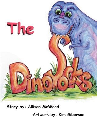The Dinosocks by Giberson, Kim
