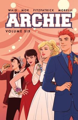Archie Vol. 6 by Waid, Mark