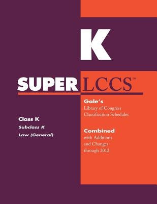 SUPERLCCS 2012: Class K: Law by Mallegg, Kristin