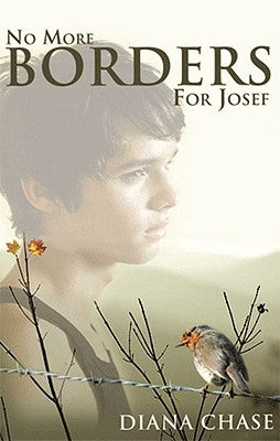 No More Borders for Josef by Chase, Diana