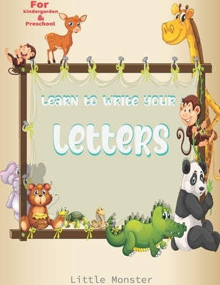 Alphabet Trace the Letters: Books for Kids Ages 3-5 & Kindergarten and Preschoolers - Letter Tracing Workbook by Letter Tracing Book, Perfect