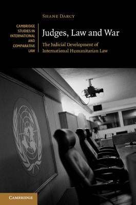 Judges, Law and War by Darcy, Shane