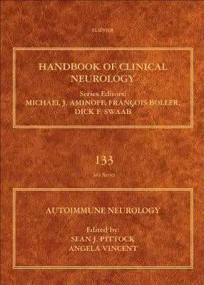 Autoimmune Neurology: Volume 133 by Pittock, Sean J.