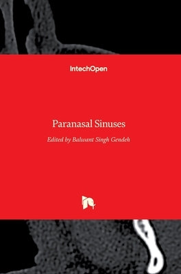 Paranasal Sinuses by Gendeh, Balwant Singh
