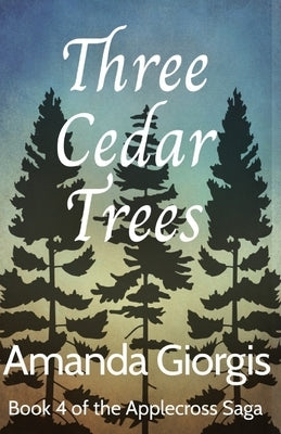 Three Cedar Trees by Giorgis, Amanda