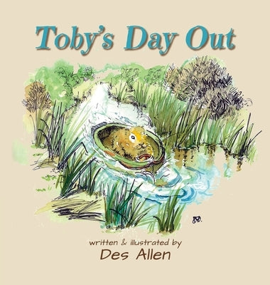 Toby's Day Out by Allen, Des