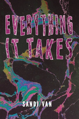 Everything It Takes by Van, Sandi