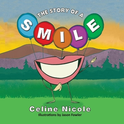 A Story of a Smile by Nicole, Celine