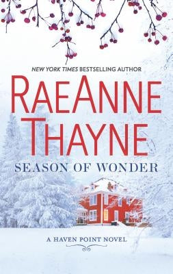 Season of Wonder: A Clean & Wholesome Romance by Thayne, Raeanne