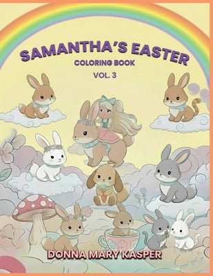 Samantha's Unicorn Friends ( Vol 1) by Kasper, Donna M.