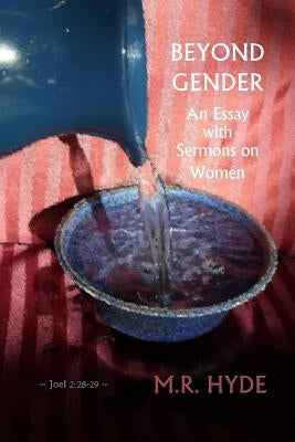 Beyond Gender by Hyde, M. R.
