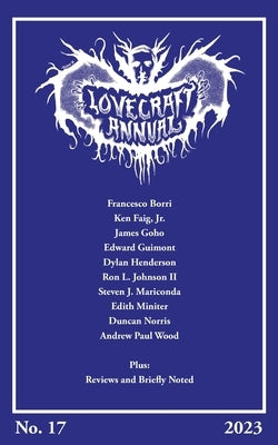 Lovecraft Annual No. 17 (2023) by Joshi, S. T.