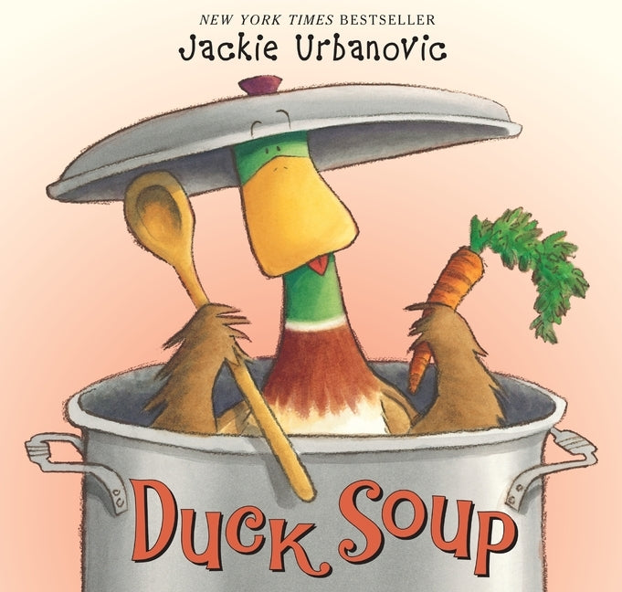 Duck Soup: An Easter and Springtime Book for Kids by Urbanovic, Jackie