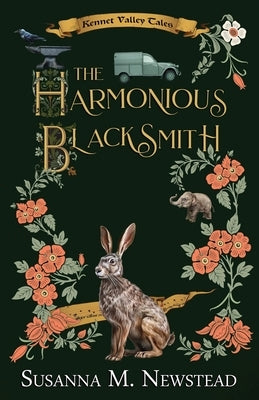The Harmonious Blacksmith by Newstead, Susanna M.