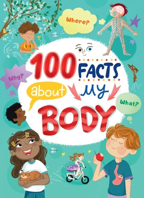50 Facts about My Body by Clever Publishing