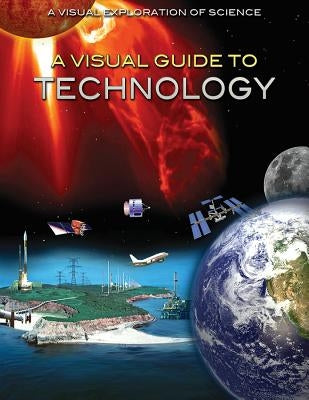 A Visual Guide to Technology by Pamplona, Alberto Hernández