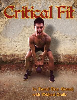 Critical Fit by Orallo, Michael