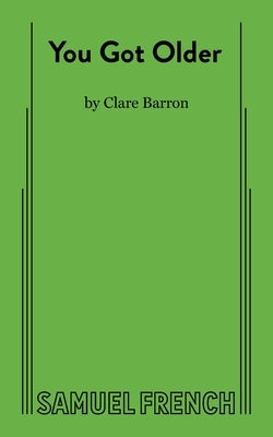 You Got Older by Barron, Claire