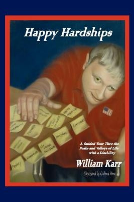 Happy Hardships by Karr, Bill