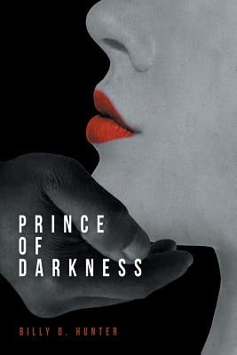 Prince of Darkness by Hunter, Billy D.