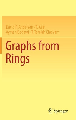 Graphs from Rings by Anderson, David F.