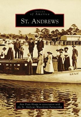 St. Andrews by Houpt, Ann Pratt