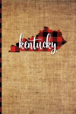 Kentucky: 6 X 9 108 Pages: Buffalo Plaid Kentucky State Silhouette Hand Lettering Cursive Script Design on Soft Matte Cover Note by Print Frontier