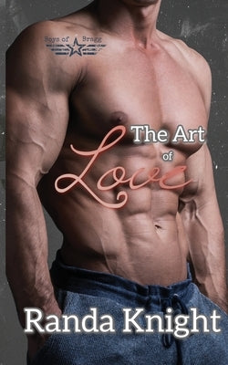 The Art of Love by Knight, Randa