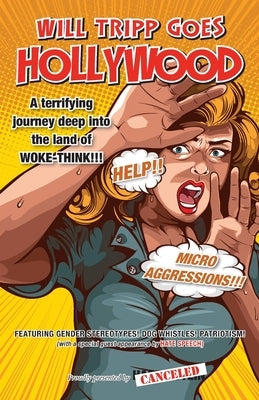 Will Tripp Goes Hollywood by Stein, Harry