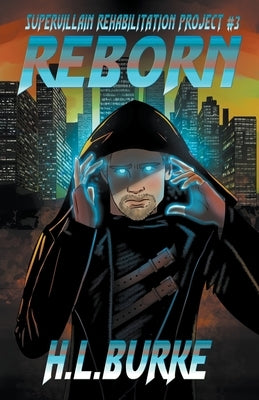 Reborn by Burke, H. L.