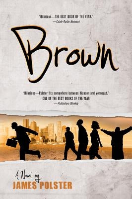 Brown by Polster, James