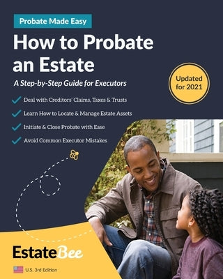 How to Probate an Estate: A Step-By-Step Guide for Executors.... by Estatebee